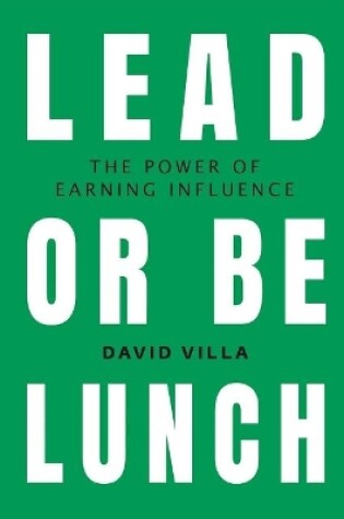 Cover of Lead or Be Lunch