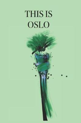 Book cover for This Is Oslo