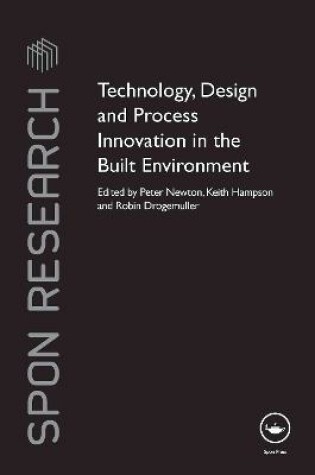 Cover of Technology, Design and Process Innovation in the Built Environment