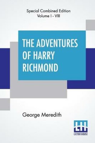 Cover of The Adventures Of Harry Richmond (Complete)