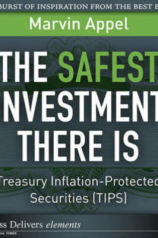 Cover of The Safest Investment There Is