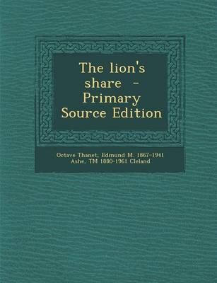 Book cover for The Lion's Share - Primary Source Edition