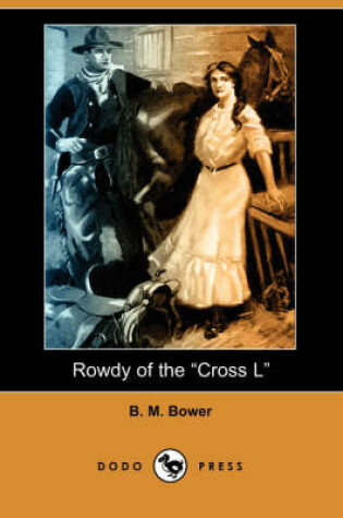 Cover of Rowdy of the Cross L (Dodo Press)