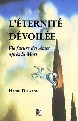 Book cover for L'Eternite devoilee