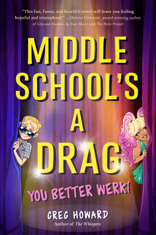 Cover of Middle School's a Drag, You Better Werk!