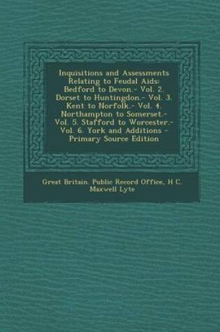 Cover of Inquisitions and Assessments Relating to Feudal AIDS