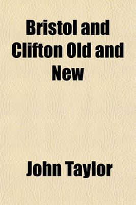 Book cover for Bristol and Clifton Old and New