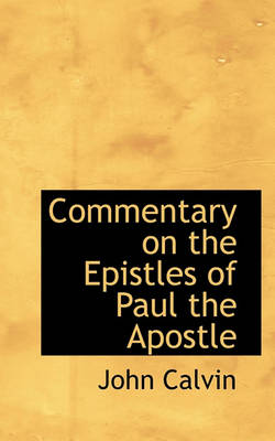 Book cover for Commentary on the Epistles of Paul the Apostle