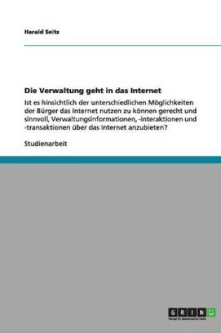 Cover of Die Verwaltung geht in das Internet