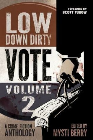 Cover of Low Down Dirty Vote