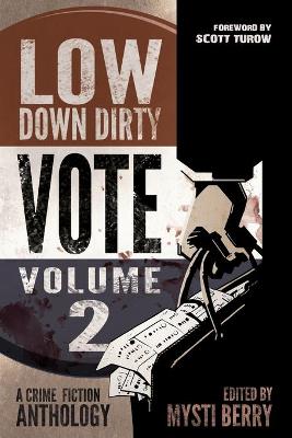 Book cover for Low Down Dirty Vote