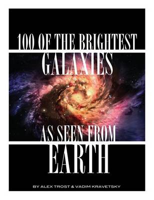 Book cover for 100 of the Brightest Galaxies as Seen From Earth