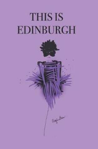 Cover of This Is Edinburgh