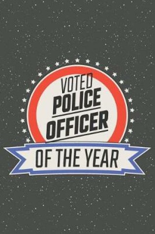 Cover of Voted Police Officer Of The Year