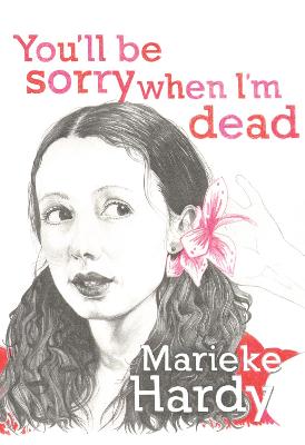 Book cover for You'll Be Sorry When I'm Dead