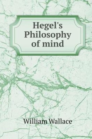 Cover of Hegel's Philosophy of mind
