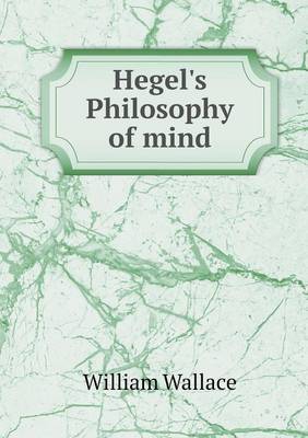 Book cover for Hegel's Philosophy of mind