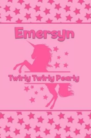 Cover of Emersyn Twirly Twirly Pearly