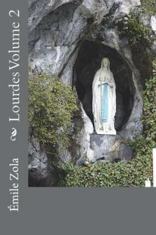 Cover of Lourdes Volume 2