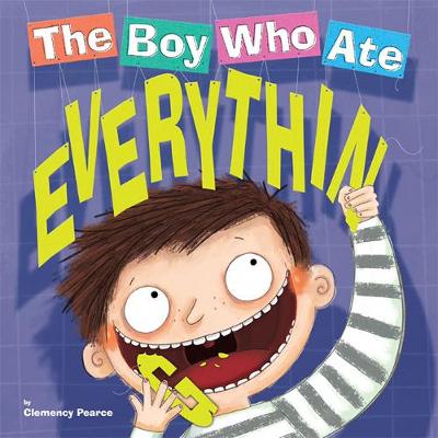 Book cover for The  Boy Who Ate Everything
