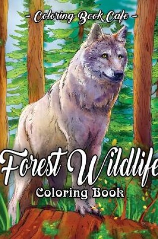 Cover of Forest Wildlife Coloring Book