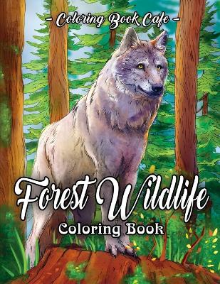 Book cover for Forest Wildlife Coloring Book