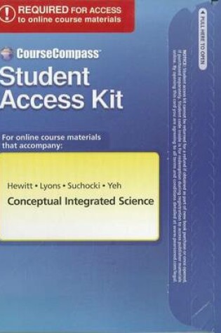 Cover of CourseCompass Student Access Kit for Conceptual Integrated Science