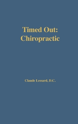 Book cover for Timed Out Chiropractic