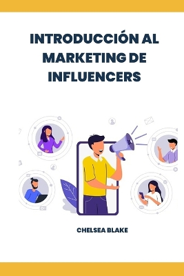 Book cover for Introducción Al Marketing de Influencers