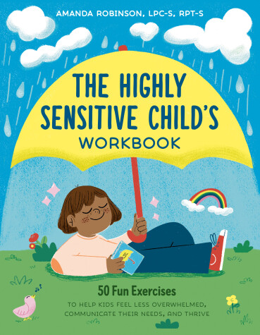 Book cover for The Highly Sensitive Child's Workbook