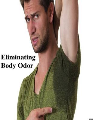 Book cover for Eliminating Body Odor