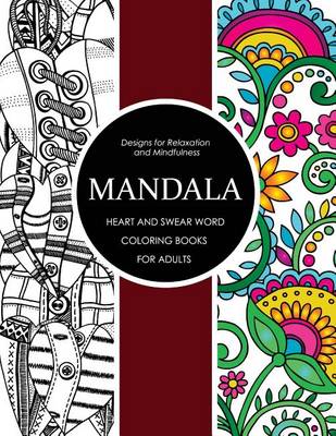 Book cover for Mandala Heart and Swear Word Coloring Books for Adults