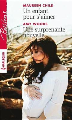 Book cover for Un Enfant Pour S'Aimer - Une Surprenante Nouvelle