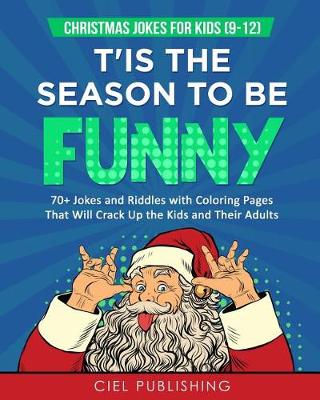 Book cover for Christmas Jokes for Kids (9-12)