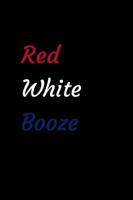 Book cover for Red White Booze