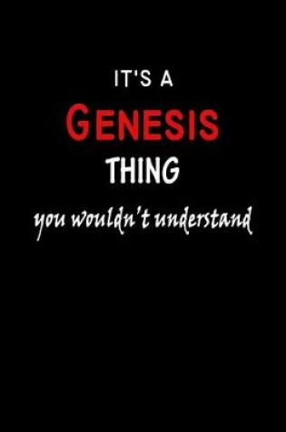 Cover of It's a Genesis Thing You Wouldn't Understandl