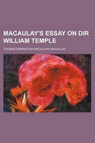 Cover of Macaulay's Essay on Dir William Temple