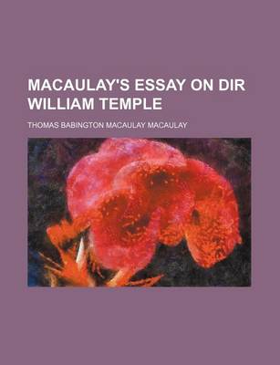 Book cover for Macaulay's Essay on Dir William Temple