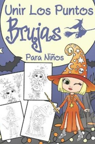 Cover of Unir los Puntos - Brujas