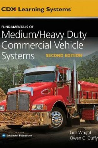 Cover of Fundamentals Of Medium/Heavy Duty Commercial Vehicle Systems Tasksheet Manual