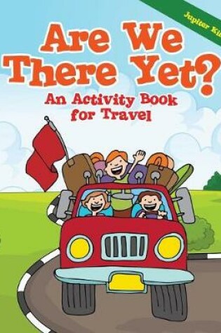 Cover of Are We There Yet?