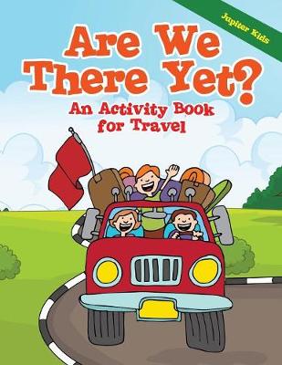 Book cover for Are We There Yet?