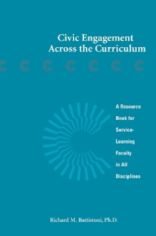 Cover of Civic Engagement Across the Curriculum