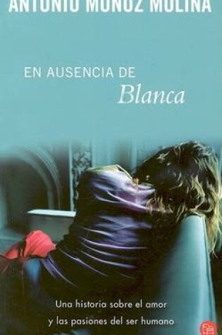 Cover of En Ausencia de Blanca