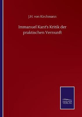 Book cover for Immanuel Kant's Kritik der praktischen Vernunft