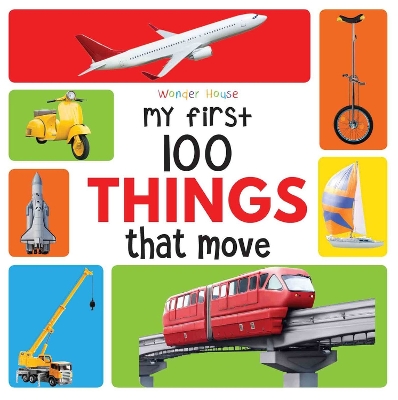 Book cover for My First 100 Things That Move