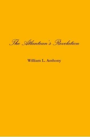 Cover of The Atlantean's Revelation