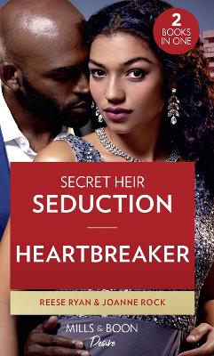 Book cover for Secret Heir Seduction / Heartbreaker