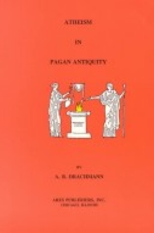 Cover of Atheism in Pagan Antiquity