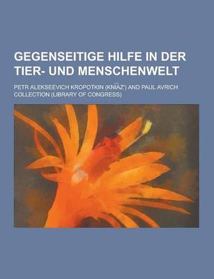 Book cover for Gegenseitige Hilfe in Der Tier- Und Menschenwelt